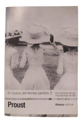 En Busca Del Tiempo Perdido Vol. 2 - Proust - Buen Estado