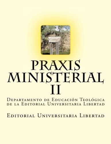 Libro: Praxis Ministerial Ii: Departamento De Educación Teol