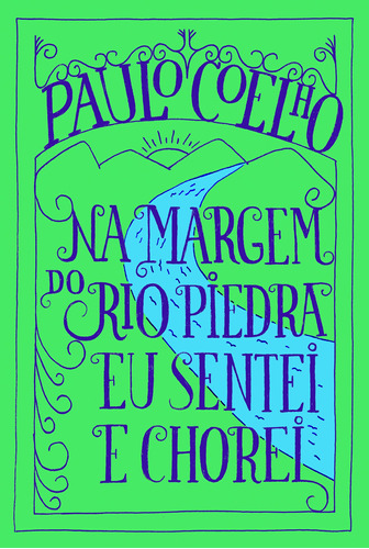 Livro Na Margem Do Rio Piedra Eu Sentei E Chorei