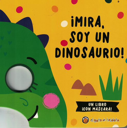 Mira Soy Un Dinosaurio! - Gato De Hojalata