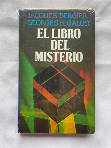 El Libro Del Misterio Jaaques Bergier Y Georges H Gallet