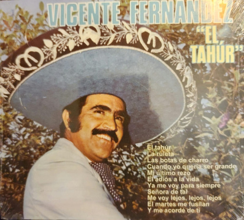 Cd Vicente Fernandez - El Tahur - La Ruleta