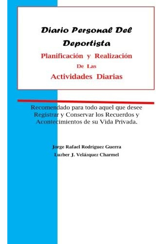 Libro: Diario Personal Del Deportista: Planificación Y Reali