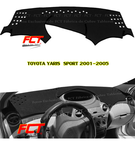 Cubre Tablero Premium / Toyota Yaris Sport / 2000 2001 2002 