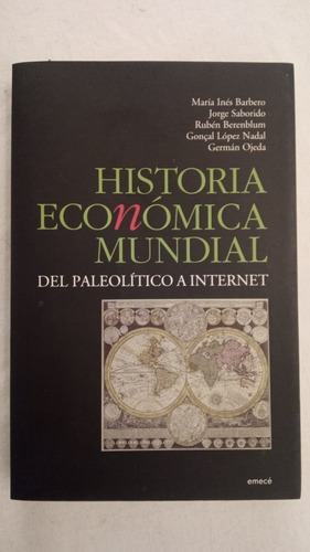 Historia Economica Mundial - Barbero Y Otros - Emece