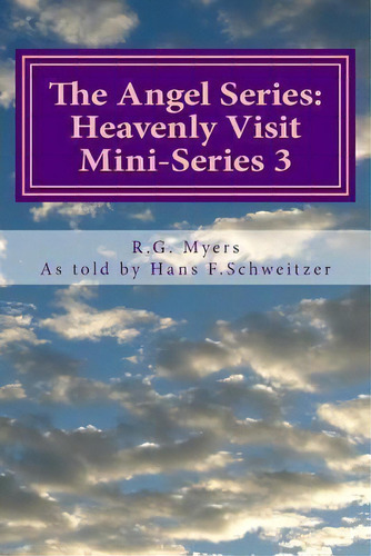 The Angel Series, De R G Myers. Editorial Createspace Independent Publishing Platform, Tapa Blanda En Inglés