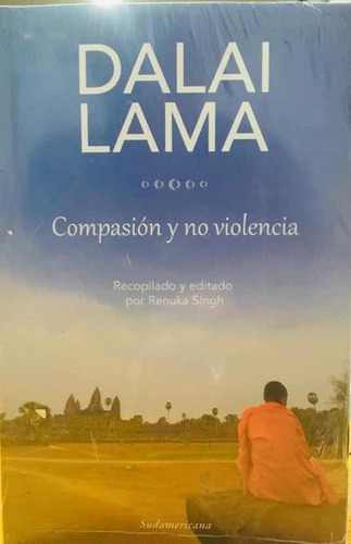 Dalai Lama - Compasión Y No Violencia - Sudamericana