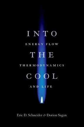 Libro Into The Cool : Energy Flow, Thermodynamics And Lif...