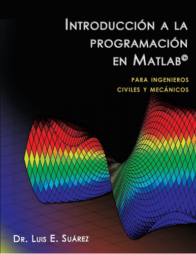 Libro: Introducción A La Programación En Matlab: Para