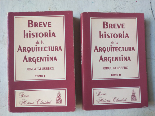 Breve Historia De La Arquitectura Argentina (2 Tomos)