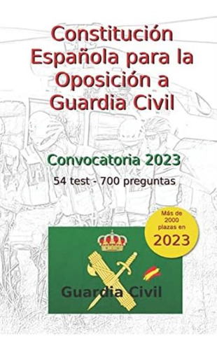 Libro: Constitución Española Para La Oposición A Guardia 54