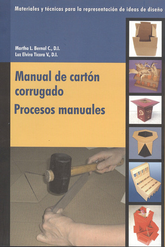 Libro Manual De Cartón Corrugado. Procesos Manuales