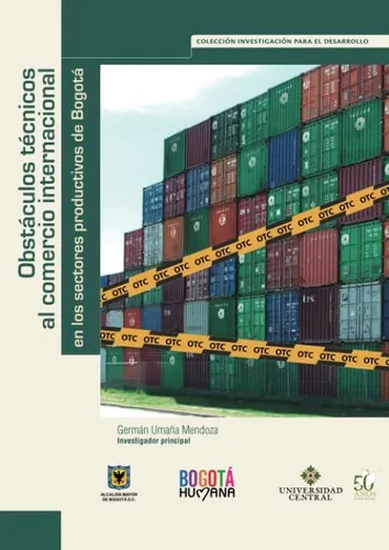 Libro: Obstáculos Técnicos Al Comercio Internacional En Los