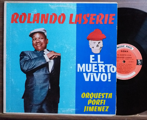 Rolando Laserie - El Muerto Vivo! Lp 1965 Cumbia Son Bolero