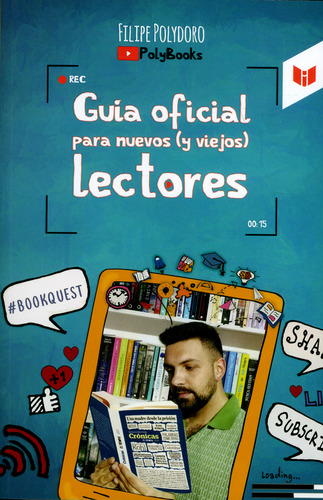 Guía Oficial Para Nuevos (y Viejos) Lectores, De Felipe Polydoro. Editorial Circulo De Lectores, Tapa Blanda, Edición 2019 En Español