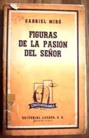 Gabriel Miro  Figuras De La Pasion Del Señor (c53)