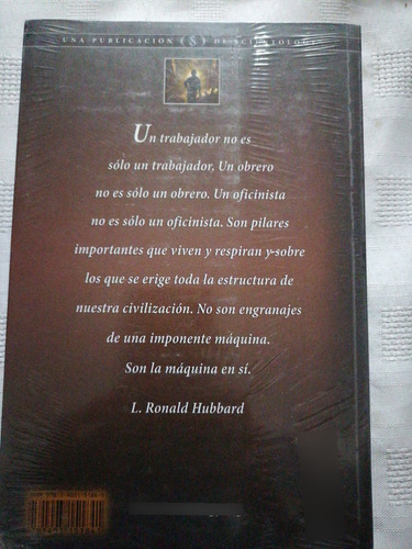 Los Problemas Del Trabajo: Scientology Aplicada Al Mundo...