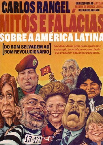 Mitos E Falacias Sobre A America Latina