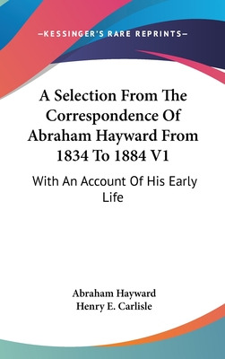 Libro A Selection From The Correspondence Of Abraham Hayw...