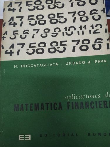 Aplicaciones De Matematica Financiera - Roccatagliata Y Fava