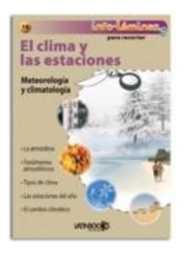 Infolaminas. El Clima Y Las Estaciones, De Anónimo. Editorial Latinbooks, Tapa Tapa Blanda En Español