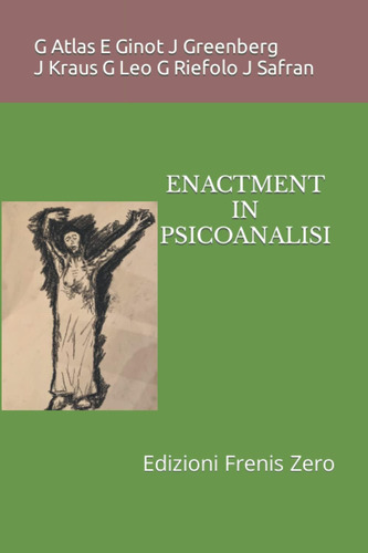 Libro: Enactment In Psicoanalisi: Edizioni Frenis Zero (ital