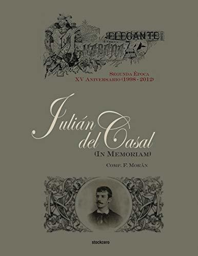 Julian Del Casal (in Memoriam)&-.