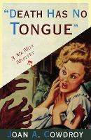 Libro Death Has No Tongue : A Mr. Moh Mystery - Joan A. C...