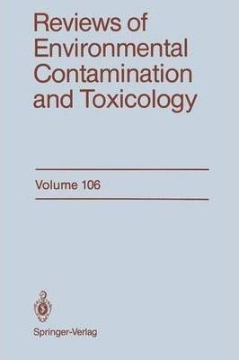 Reviews Of Environmental Contamination And Toxicology - U...