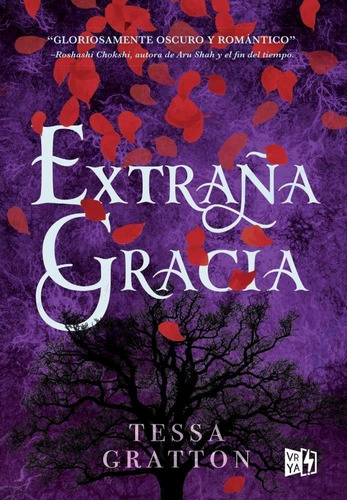 Extraña Gracia Tessa Gratton V&r