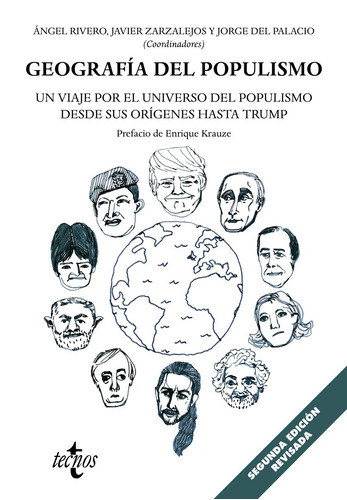 Geografía del populismo, de Rivero, Ángel. Editorial Tecnos, tapa blanda en español, 2018