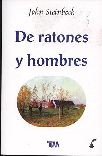 Libro: De Ratones A Hombres (spanish Edition)