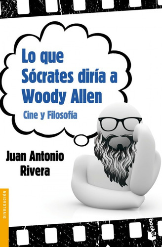 Libro Lo Que Sócrates Diría A Woody Allen