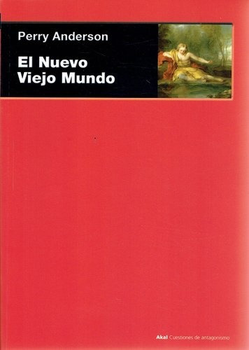 El Nuevo Viejo Mundo