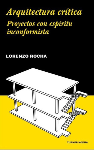 Arquitectura Critica - Lorenzo Rocha - Turner