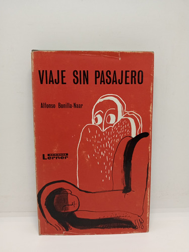 Viaje Sin Pasajero - Alfonso Bonilla Naar - Lit Colombiana