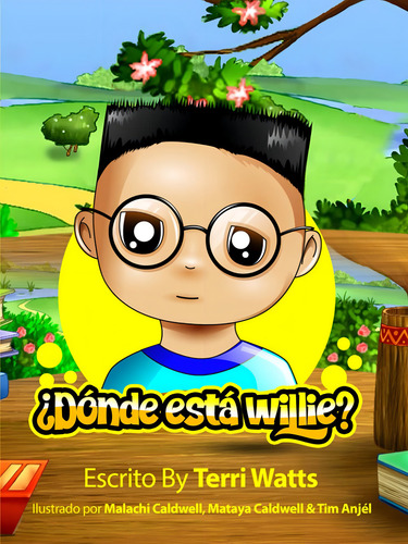 ¿dónde Está Willie? (spanish Edition), De Watts, Terri Britt., Vol. 1. Editorial Oem, Tapa Dura En Español