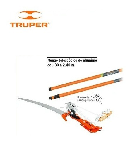Combo Serrucho Para Poda De Ramas Altas Truper Tr-82 + Mango