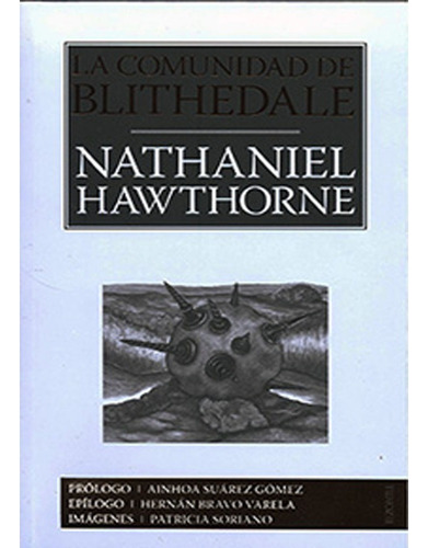 Libro La Comunidad De Blithedale. Nathaniel Hawthorne