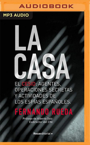 Libro: La Casa, Cesid (narración Castellano): Agentes,