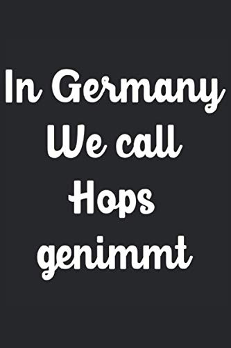 En Alemania We Call It Hops Lleva Un Divertido Cuaderno De N