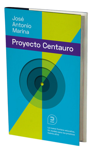 Libro El Proyecto Centauro: La Nueva Frontera Educativa -...