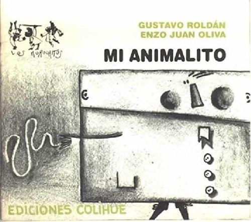 Libro - Mi Animalito (coleccion Los Morochitos) - Roldan Y 