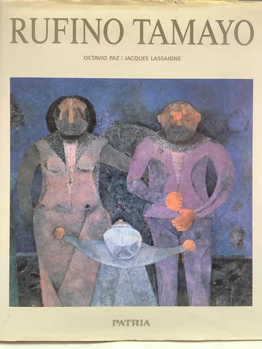 Rufino Tamayo - Octavio Dias - Ed Patria - Arte - Pintura