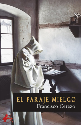 El Paraje Mielgo - Francisco Cerezo