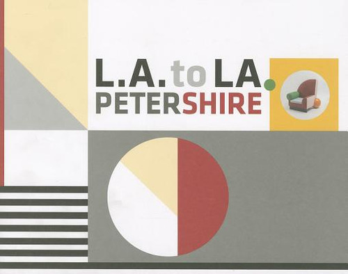 L.A. to La: Peter Shire at Lsu, January 31 - April 14, 2013, de Spieth, Darius A.. Editorial LOUISIANA ST UNIV PR, tapa blanda en inglés