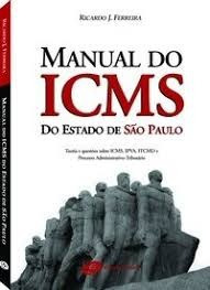 Manual Do Icms Do Estado De São Paulo Ferreira, Ricardo 