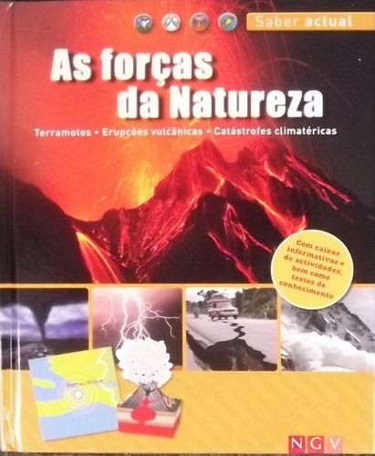 Saber Actual - As forças da natureza, de Glaser, Birgit. Editora Paisagem Distribuidora de Livros Ltda., capa dura em português, 2011