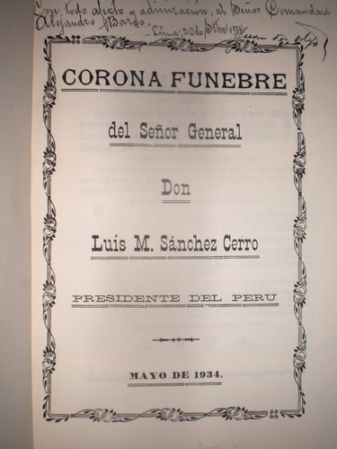Corona Funebre Del Señor Don Luis M. Sanchez Cerro
