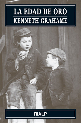 La Edad De Oro, De Grahame, Kenneth., Vol. 1. Editorial Ediciones Rialp, S.a., Tapa Blanda En Español